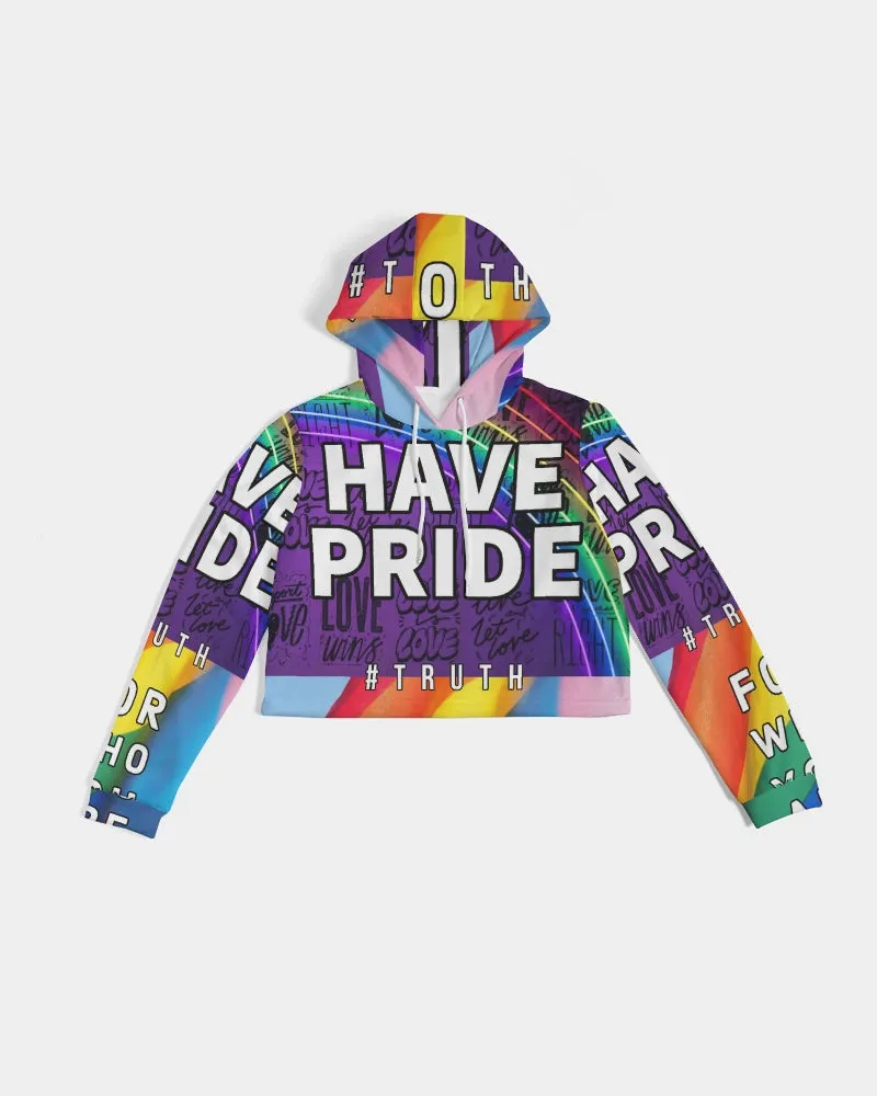 Have Pride Women's Cropped Hoodie