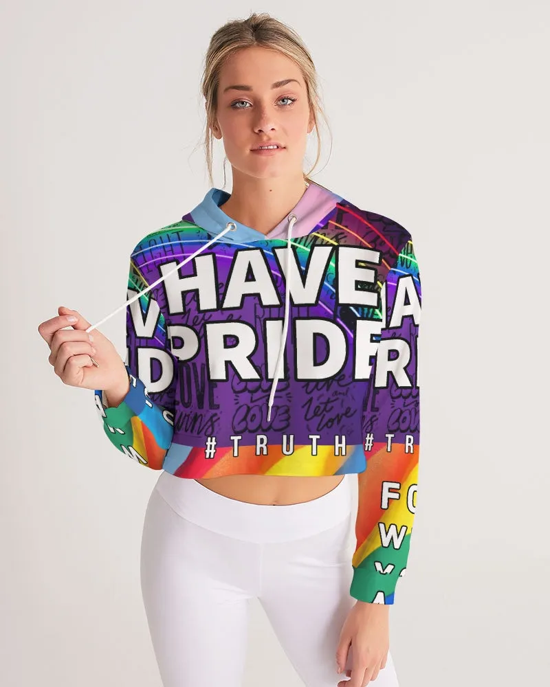 Have Pride Women's Cropped Hoodie