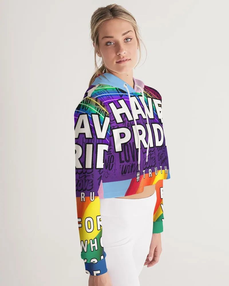 Have Pride Women's Cropped Hoodie